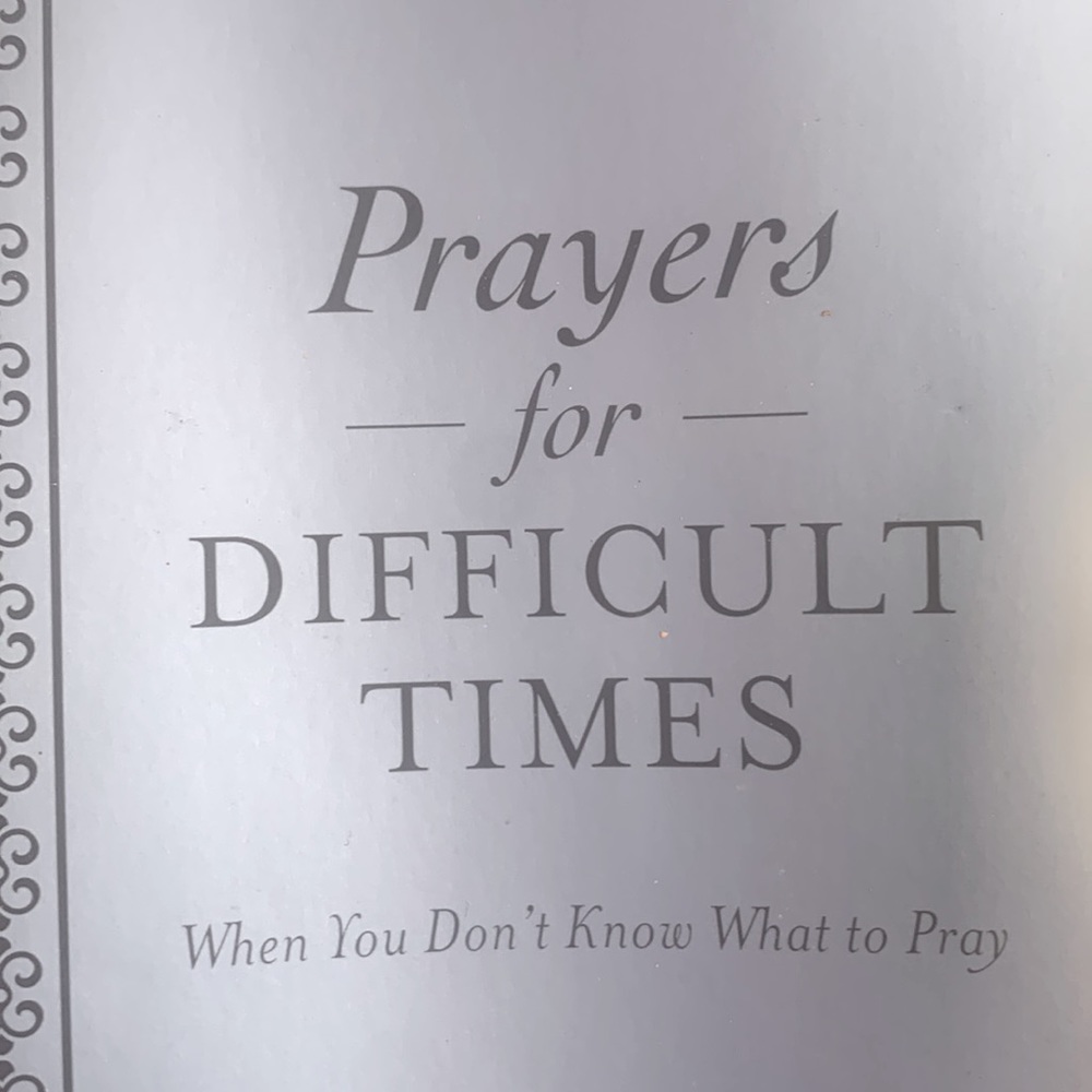 Prayers for Difficult Times by Ellyn Santa Book